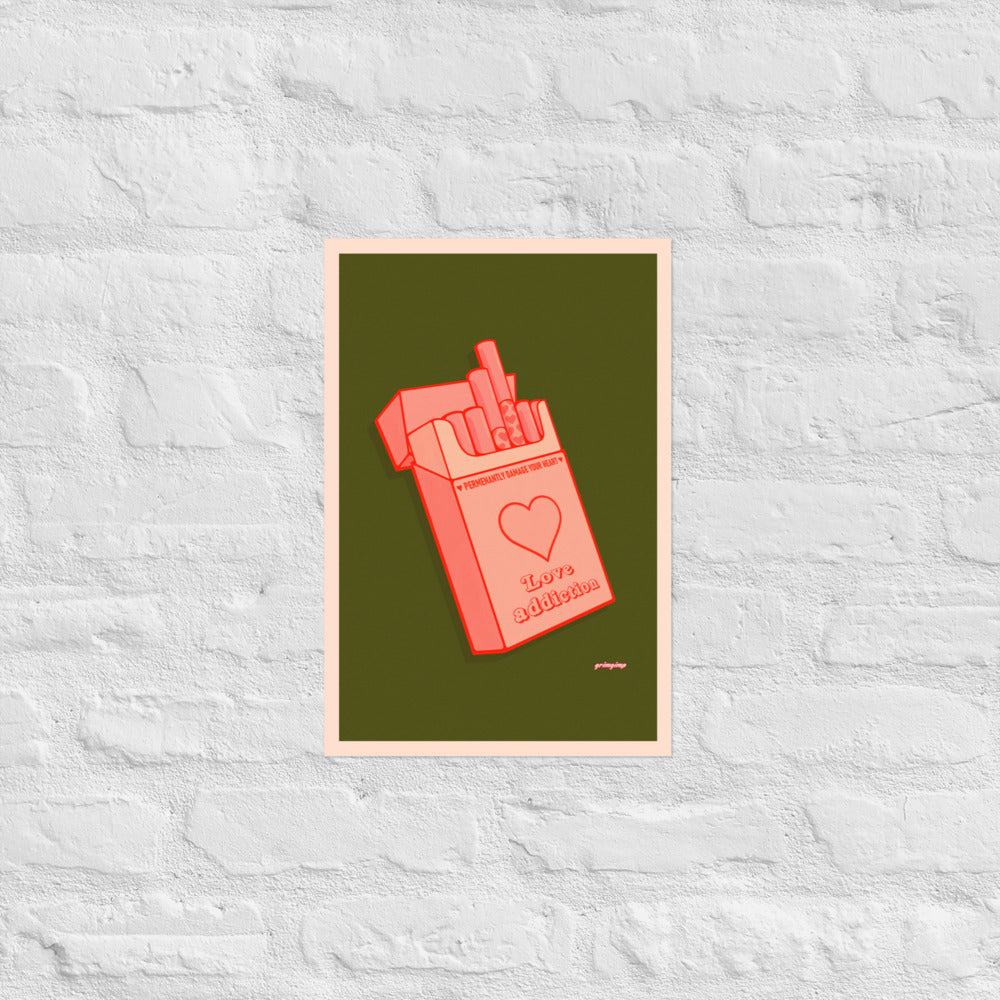 Love Addiction VERSION 1 matte print