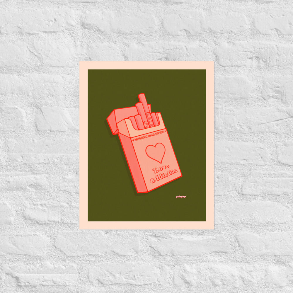 Love Addiction VERSION 1 matte print