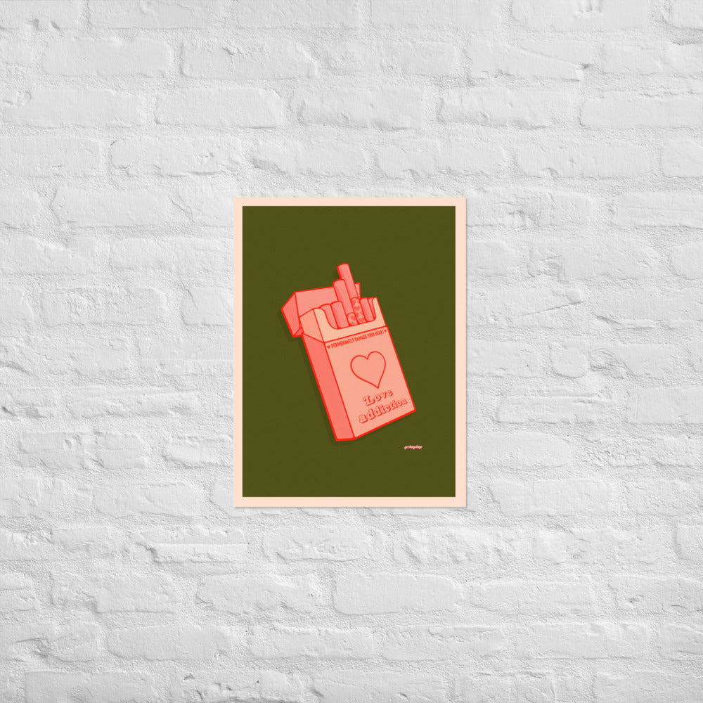 Love Addiction VERSION 1 matte print