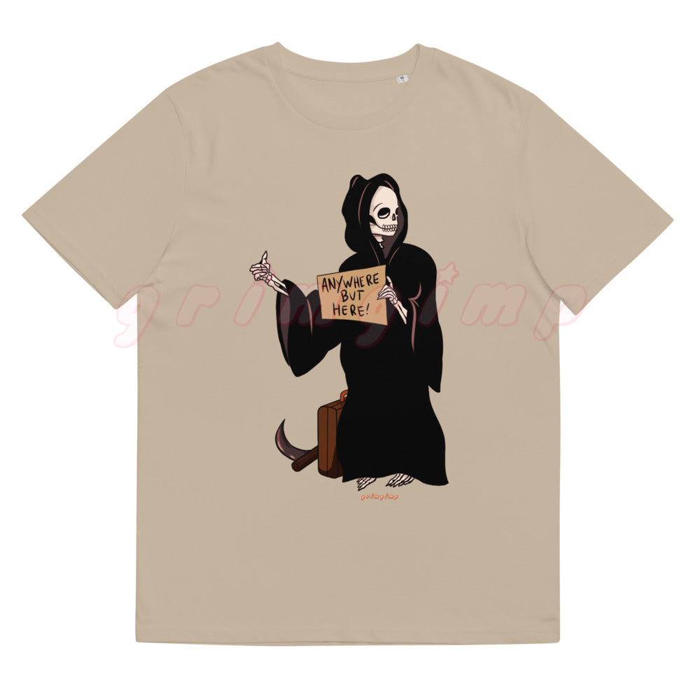 Anywhere but here Grim Reaper unisex organic cotton shirt